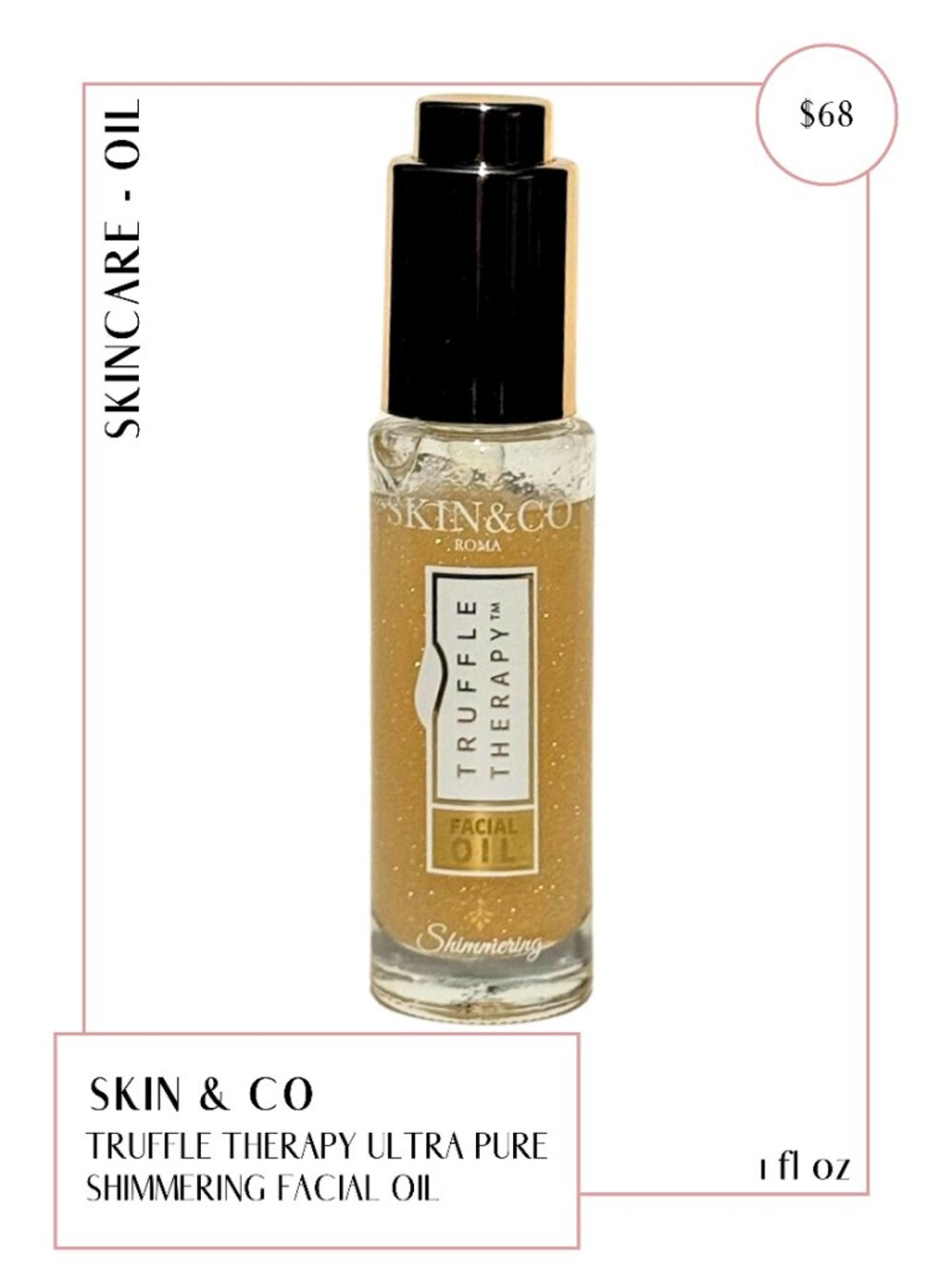 Skin & Co's Truffle Therapy Ultra Pure Shimmering Face Oil